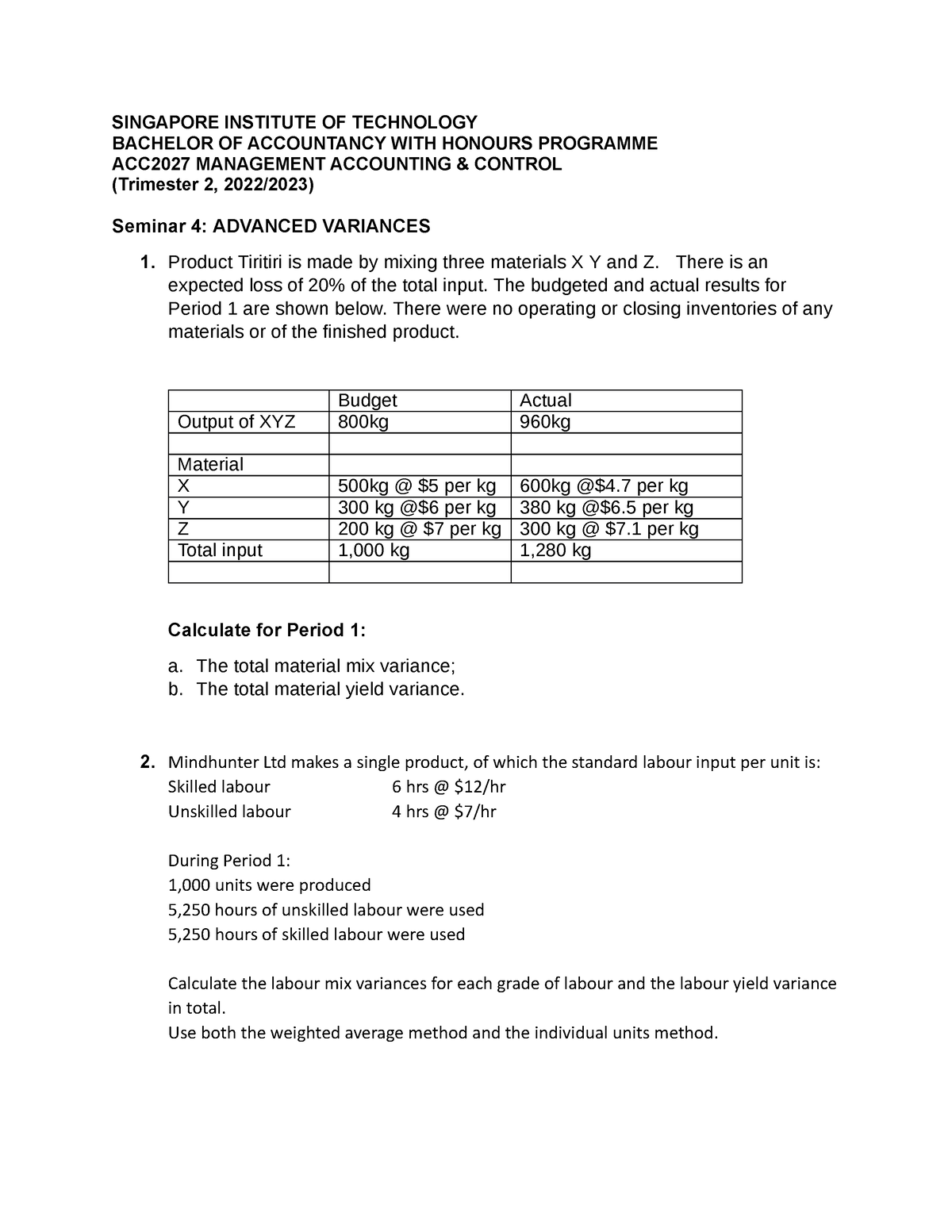 Seminar 4 questions - SINGAPORE INSTITUTE OF TECHNOLOGY BACHELOR OF ...