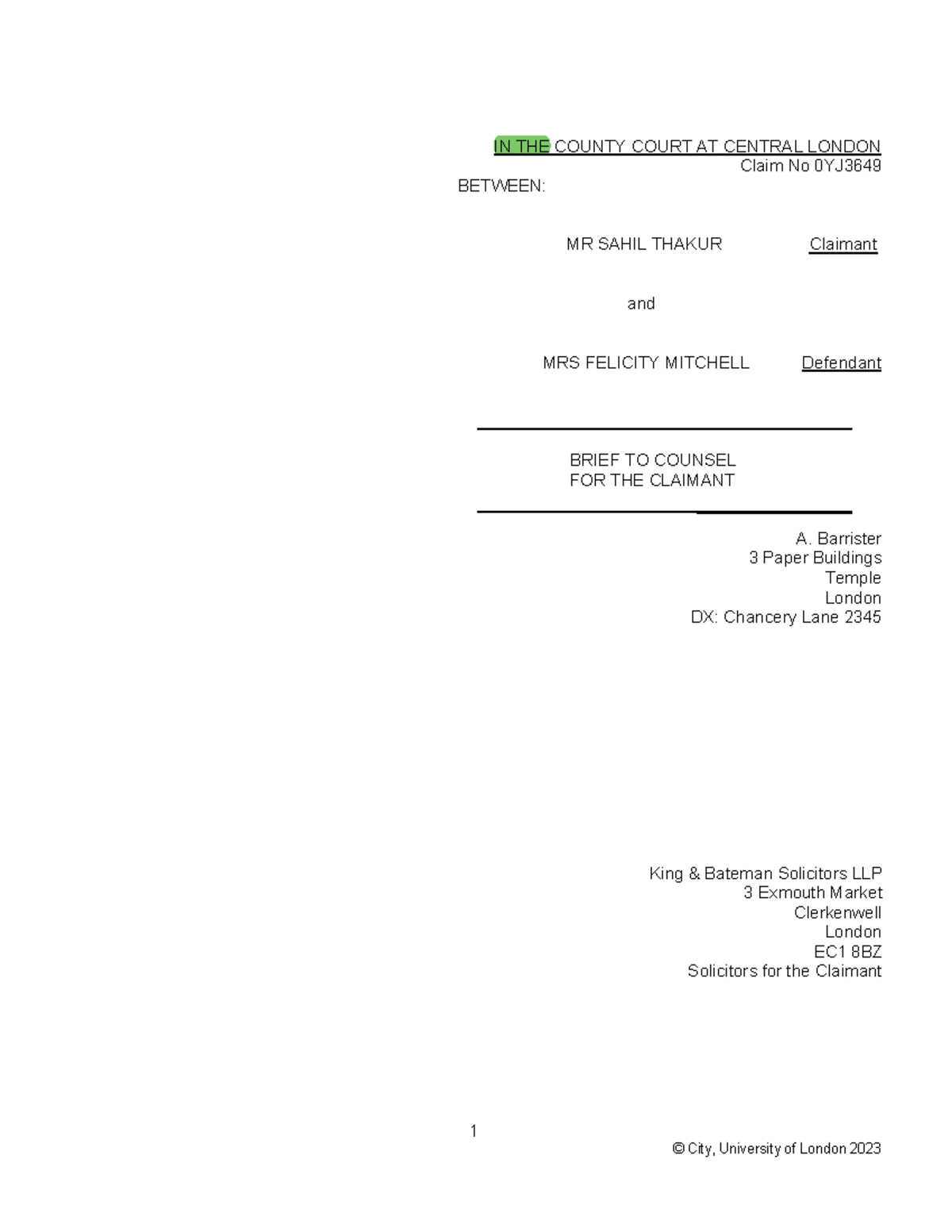 Thakur - instructions to X counsel copy - 1 © City, University of ...