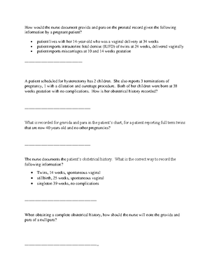 G TPAL practice key - How would the nurse document gravida and para on ...