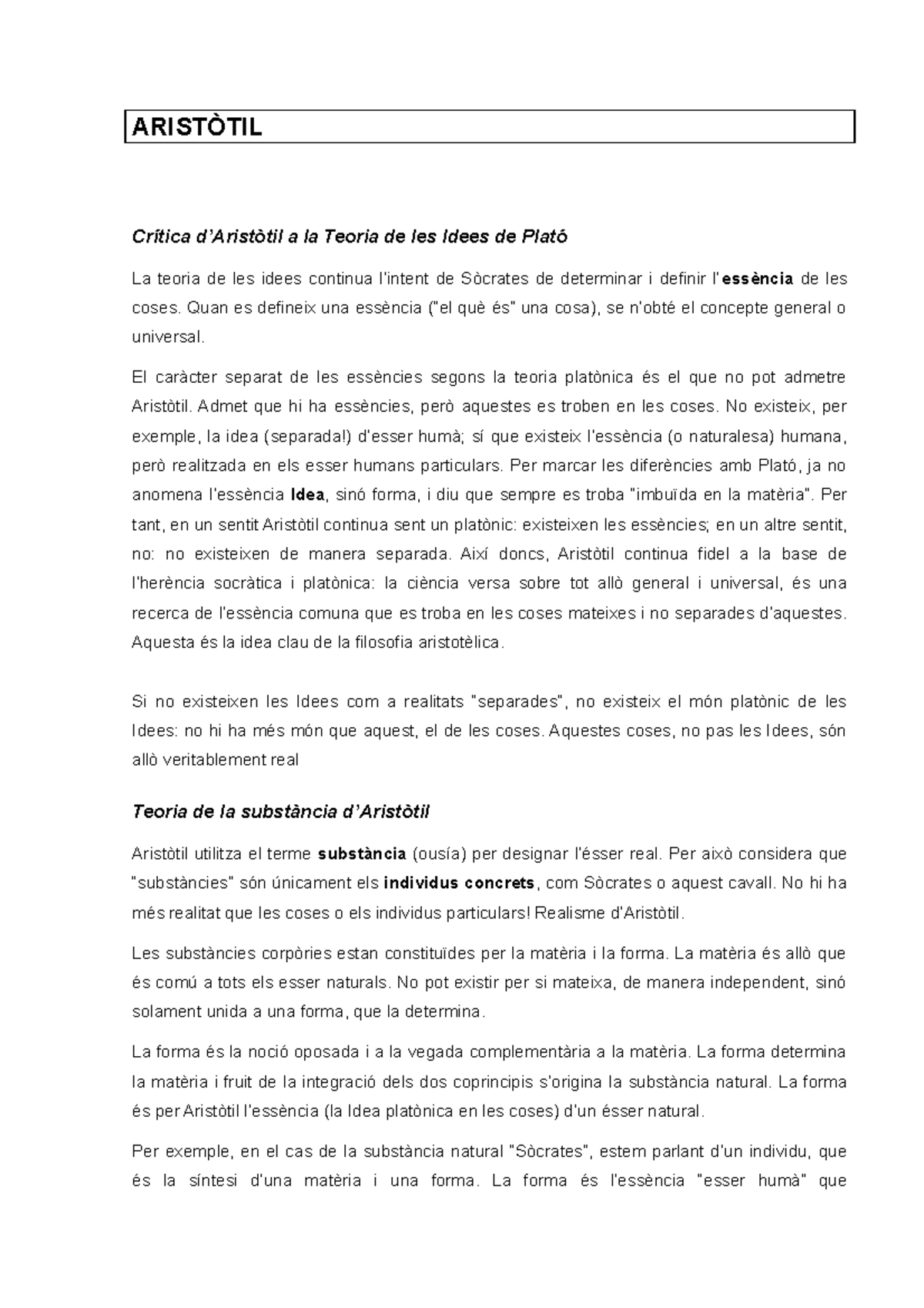 Critica a plato per aristotil 2 ARISTÒTIL Crítica d’Aristòtil a la