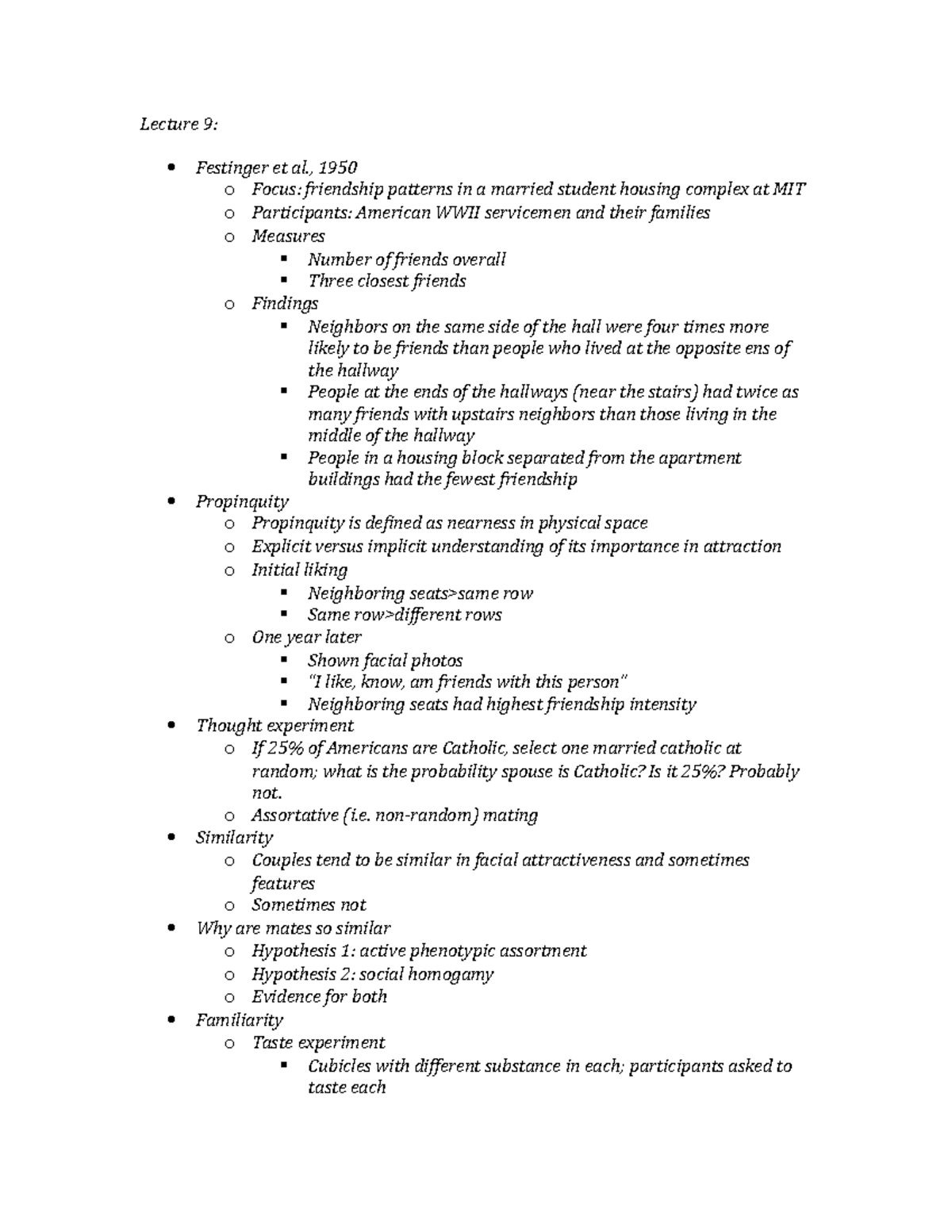 Lecture 9 - Lecture 9: Festinger et al., 1950 o Focus: friendship ...