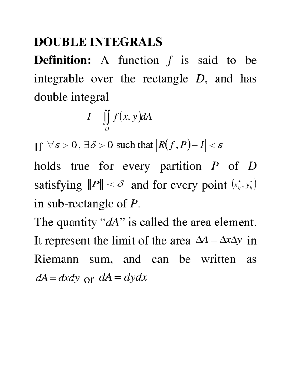 Double Integrals MATHEMATICS DOUBLE INTEGRALS Definition A