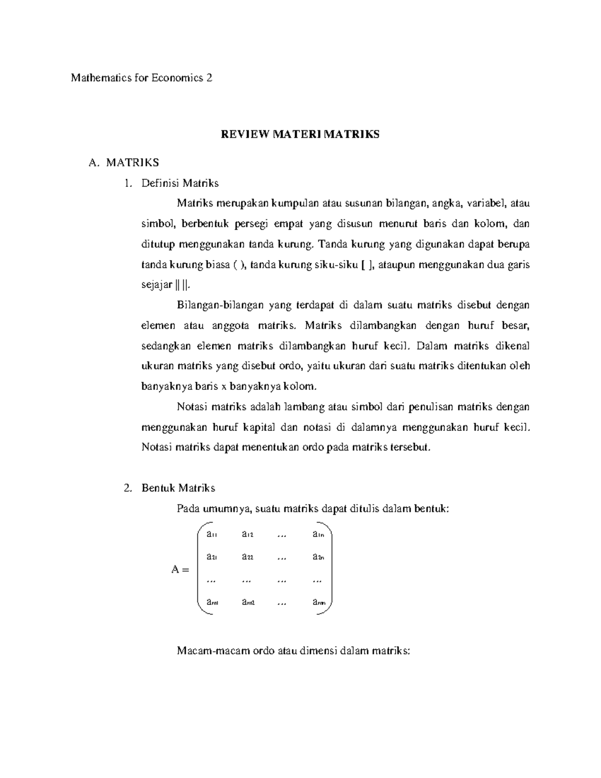 Review Matriks - Mathematics For Economics 2 REVIEW MATERI MATRIKS A ...