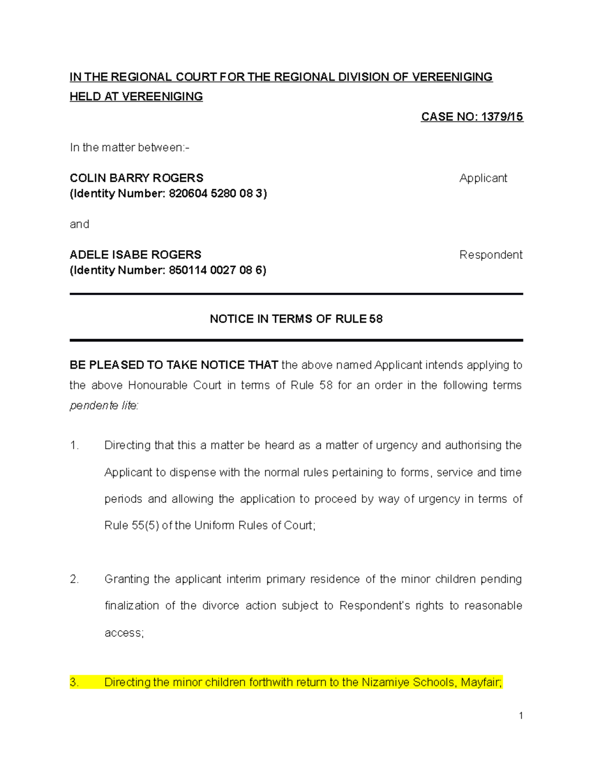 RULE 58 43 Application For Interim Maintenance While A Divorce Is In