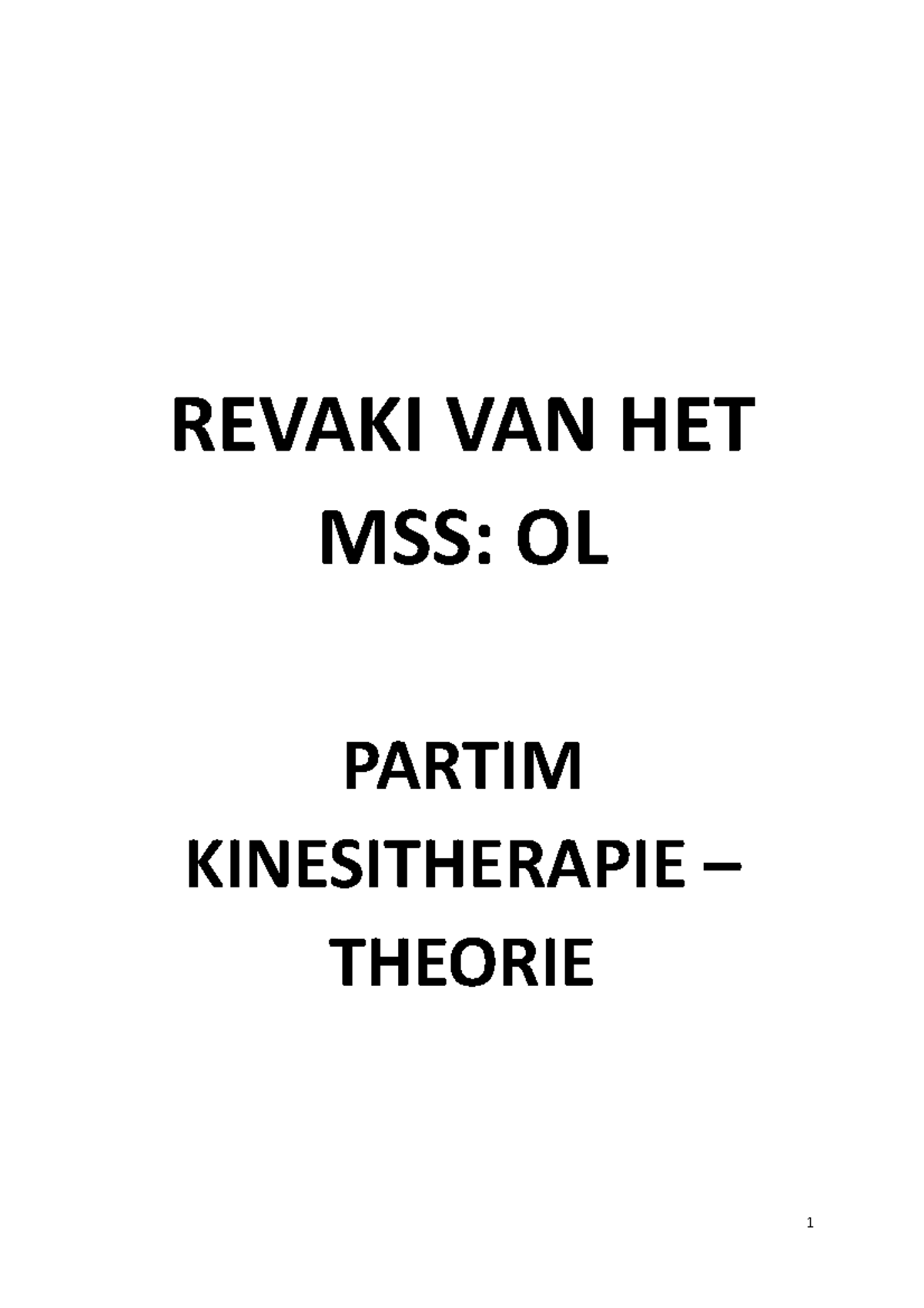 Revaki Van Het MSS OL Theorie En Kinesitherapie - REVAKI VAN HET MSS ...