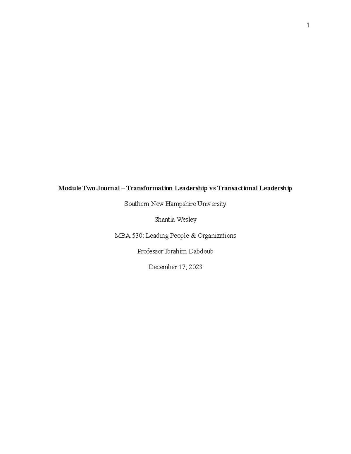 MBA 530-Module Two Journal - 1 Module Two Journal – Transformation ...