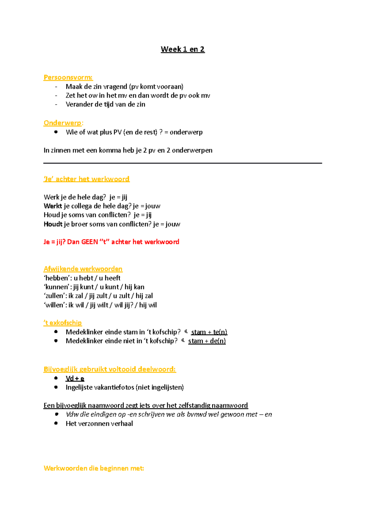 Nederlandse Deeltoets 1,2 En 3. Complete Samenvatting Week 1 T/m 7 ...