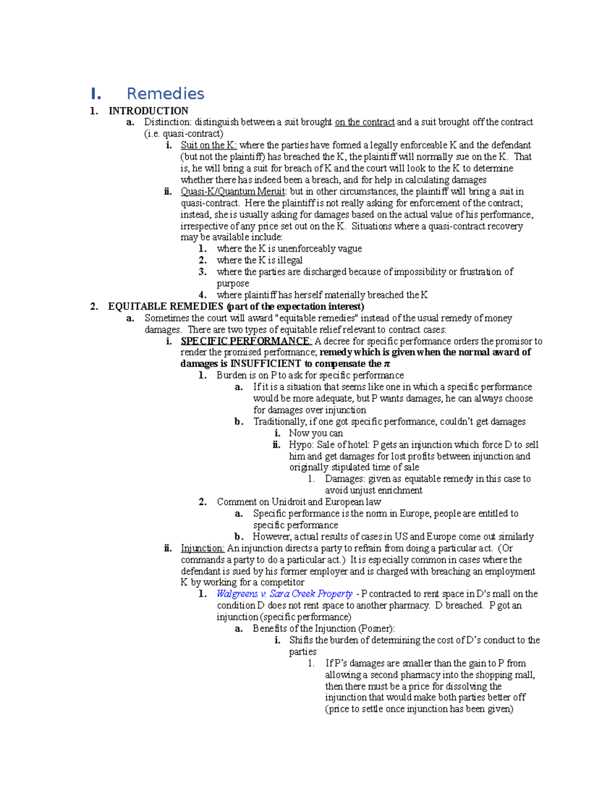 Contracts Law Outline - 3 - I. Remedies 1. INTRODUCTION A. Distinction ...