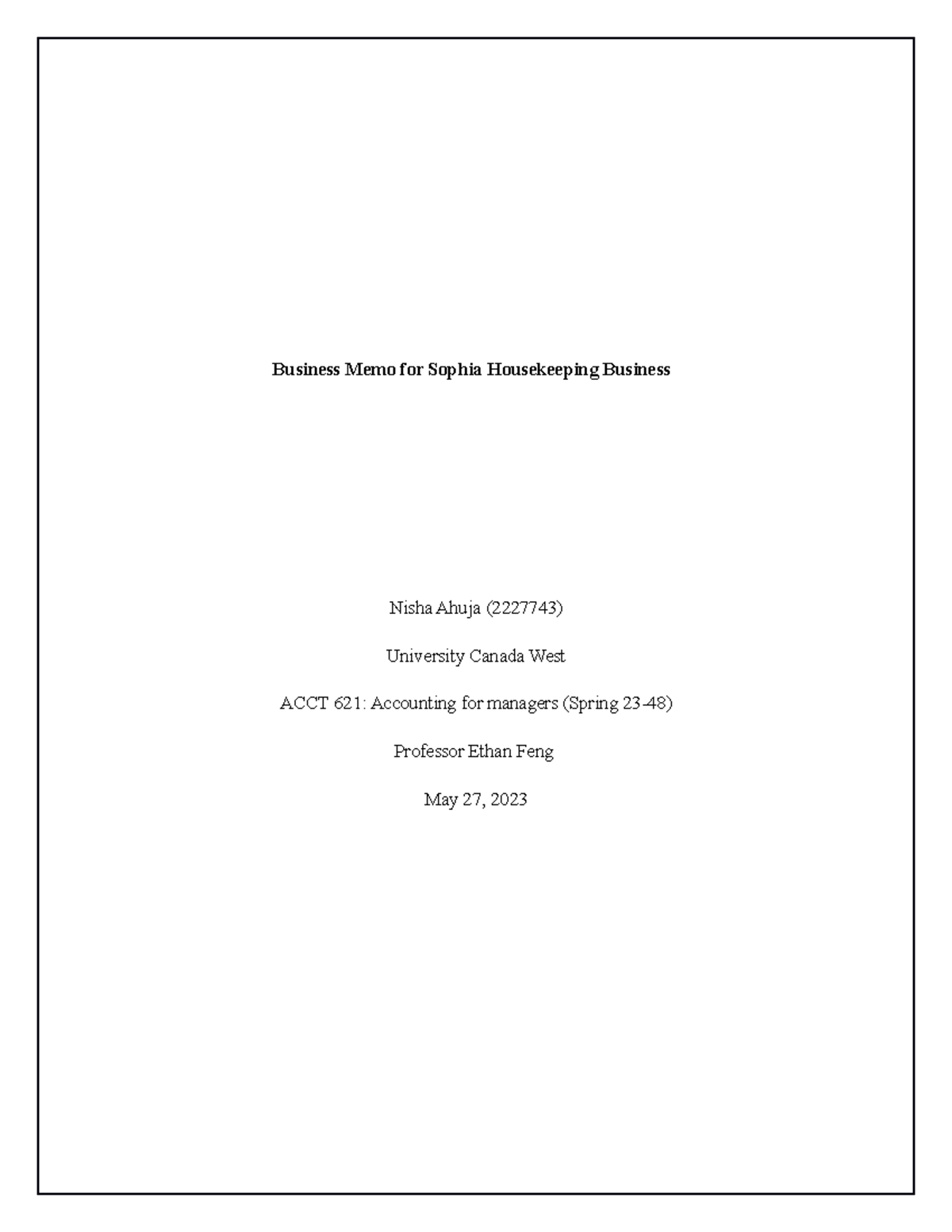 ACCT 621 Business Memo for Sophia Housekeeping Business by Nisha ...