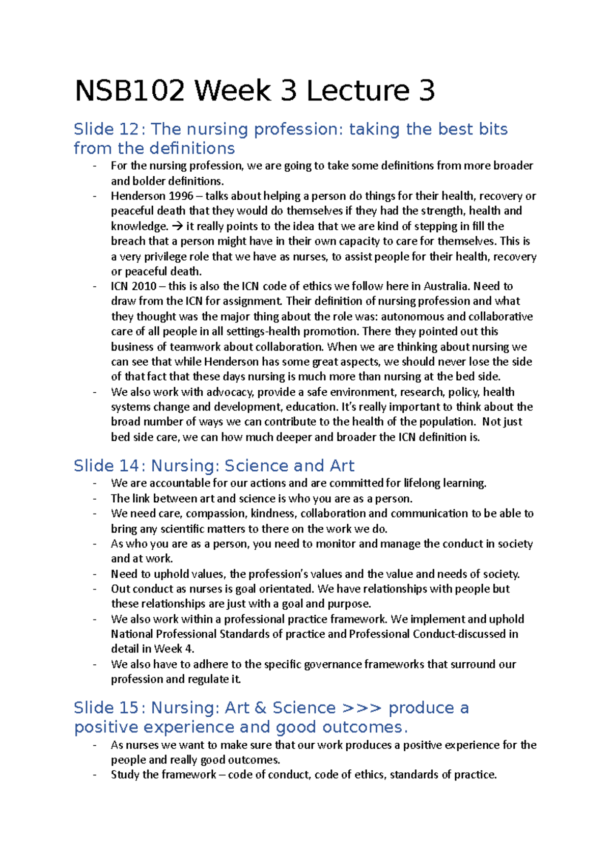 NSB102 Week 3 Lecture 3 - NSB102 Week 3 Lecture 3 Slide 12: The nursing ...