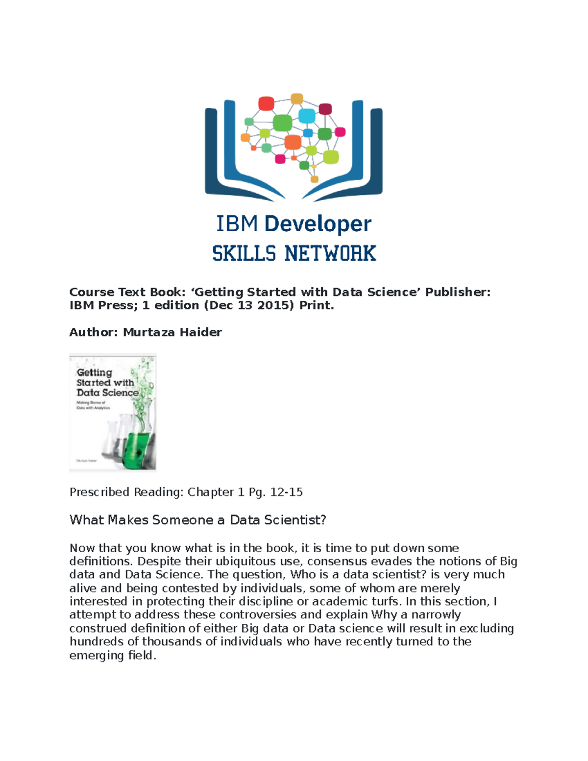 B1.What Makes Someone a Data Scientist - Course Text Book: ‘Getting ...