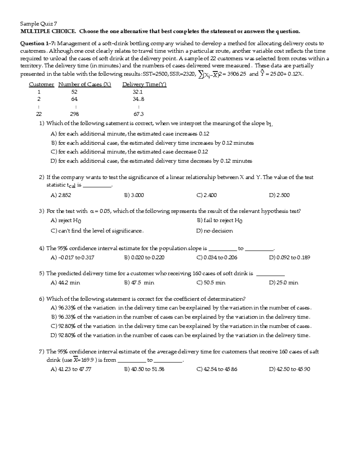 Sample quiz7 - Practice Quiz 7 - Sample Quiz 7 MULTIPLE CHOICE. Choose ...