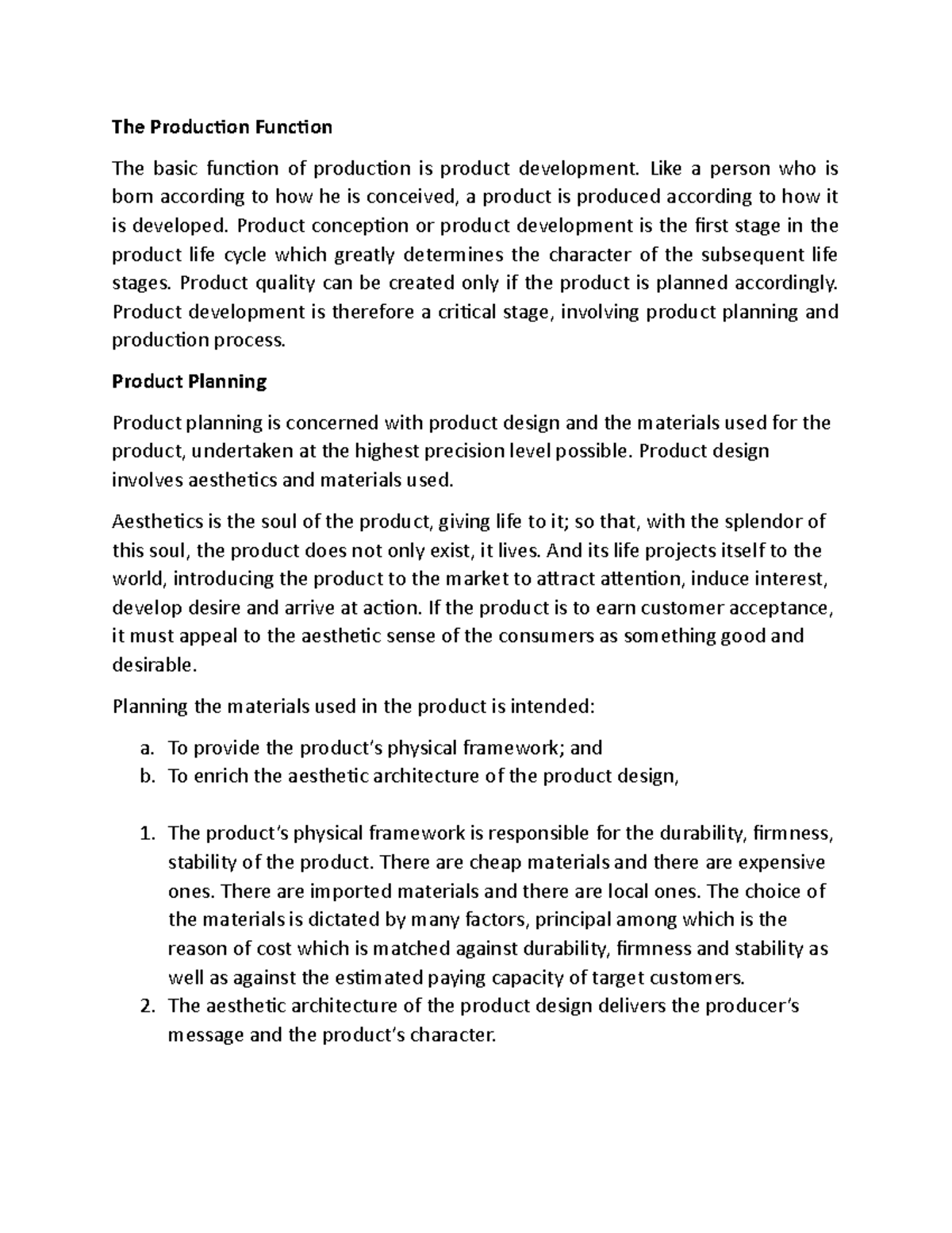 The Production Function - Like a person who is born according to how he ...