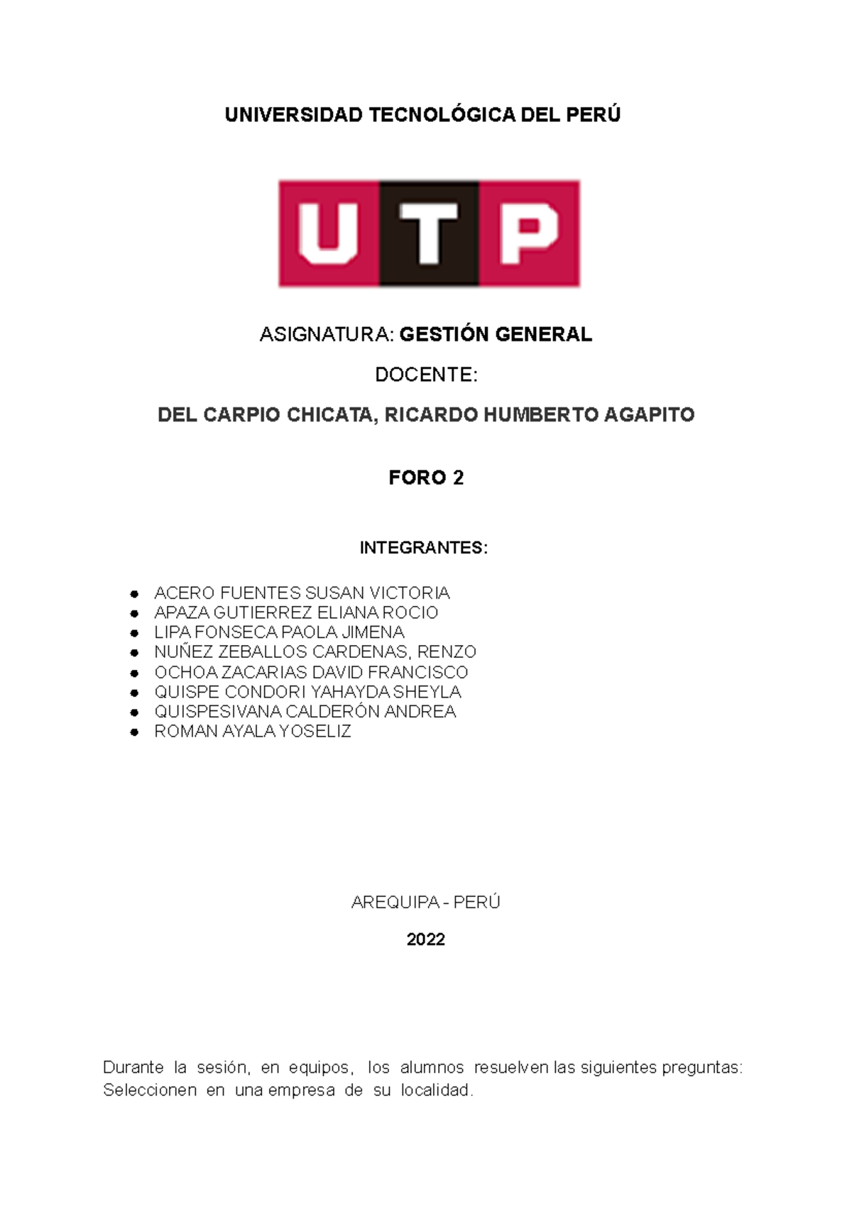 Semana 1 - UNIVERSIDAD TECNOLÓGICA DEL PERÚ ASIGNATURA: GESTIÓN GENERAL ...