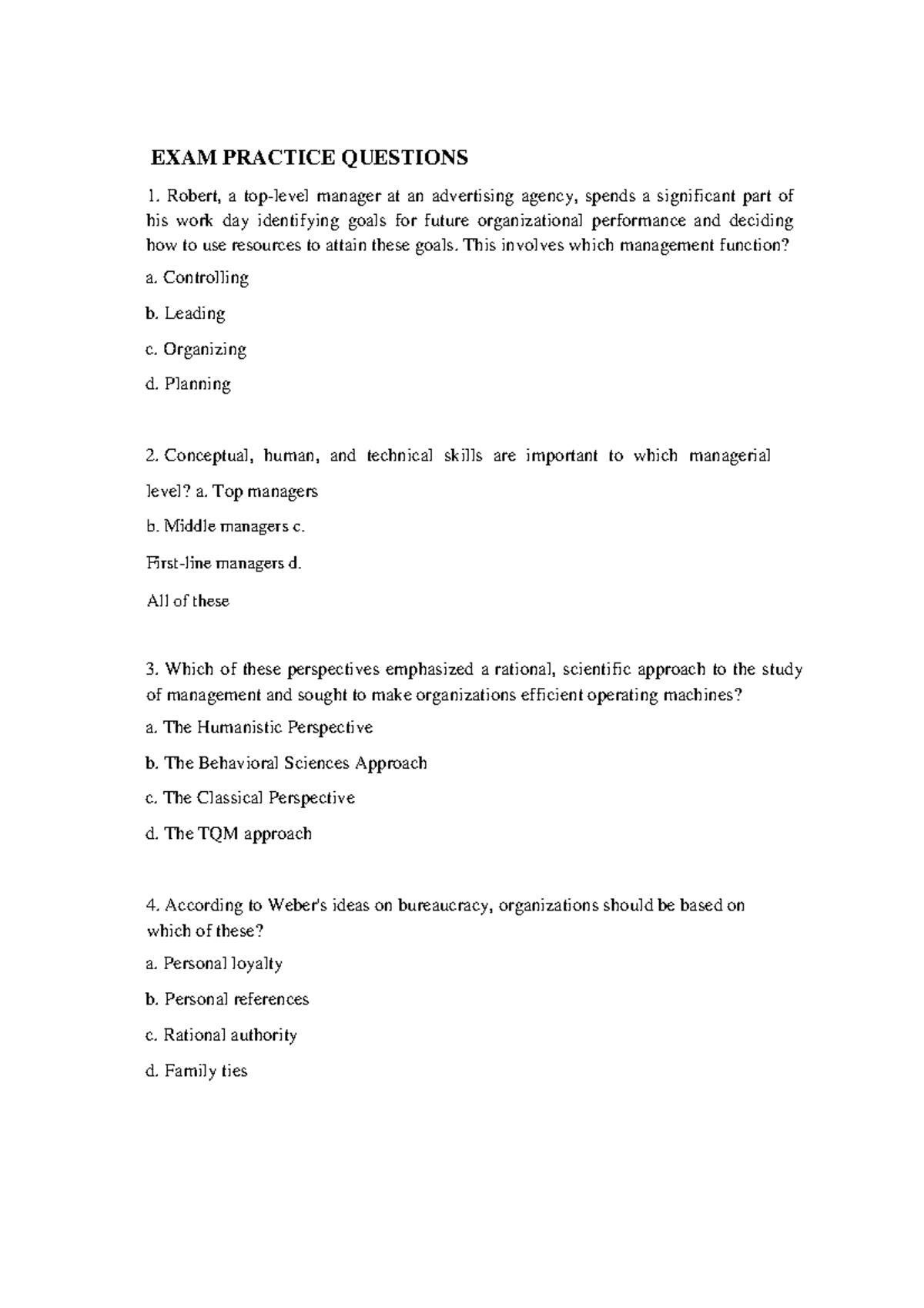 Exam Practice questions II - EXAM PRACTICE QUESTIONS 1. Robert, a top ...