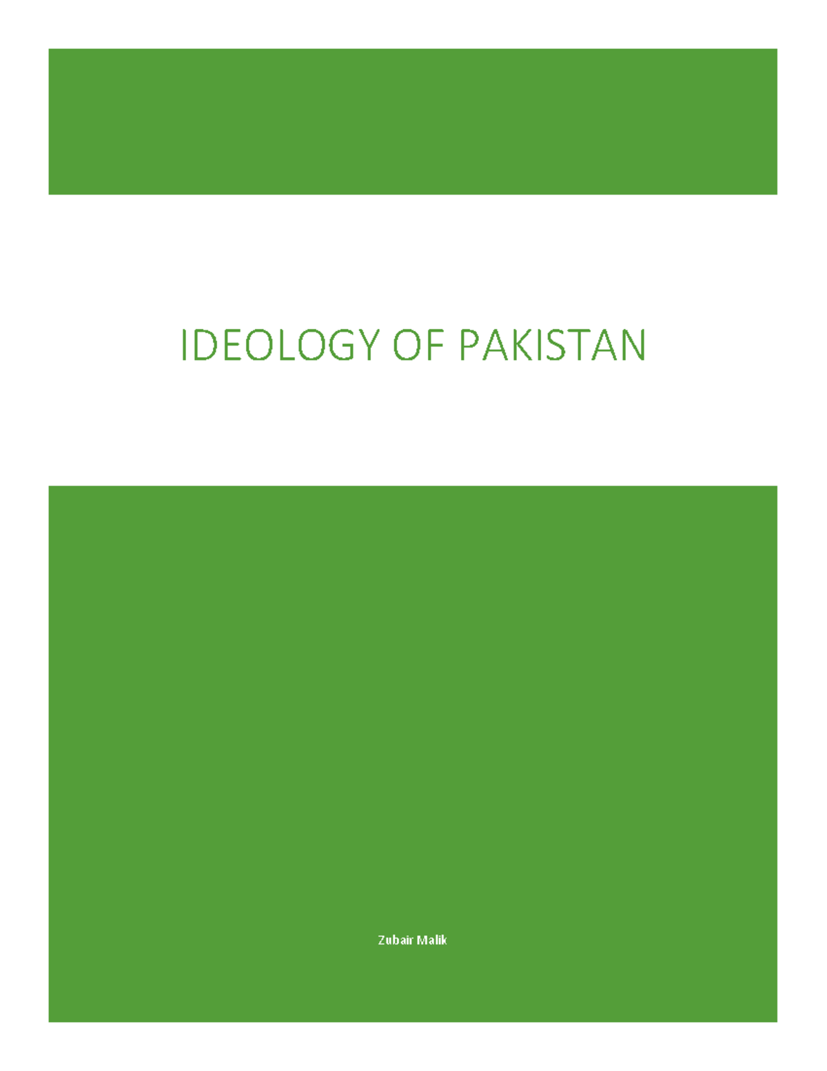 Ideology-OF- Pakistan - Zubair Malik IDEOLOGY OF PAKISTAN IDEOLOGY OF ...