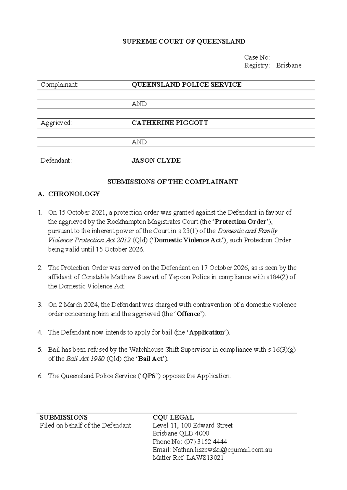 240331 Bail Application - SUPREME COURT OF QUEENSLAND Case No: Registry ...