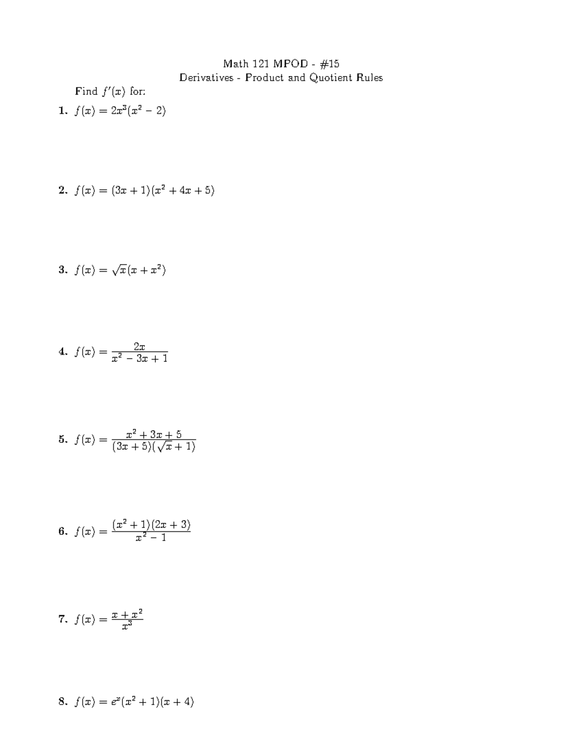 Daily quiz on derivatives Math 121 MPOD Derivatives Product and