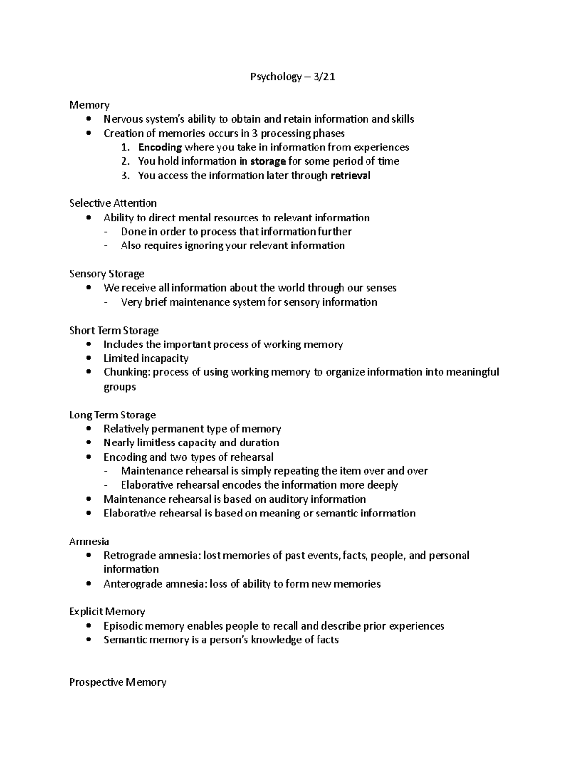 Psychology notes - Psychology – 3/ Memory Nervous system’s ability to ...