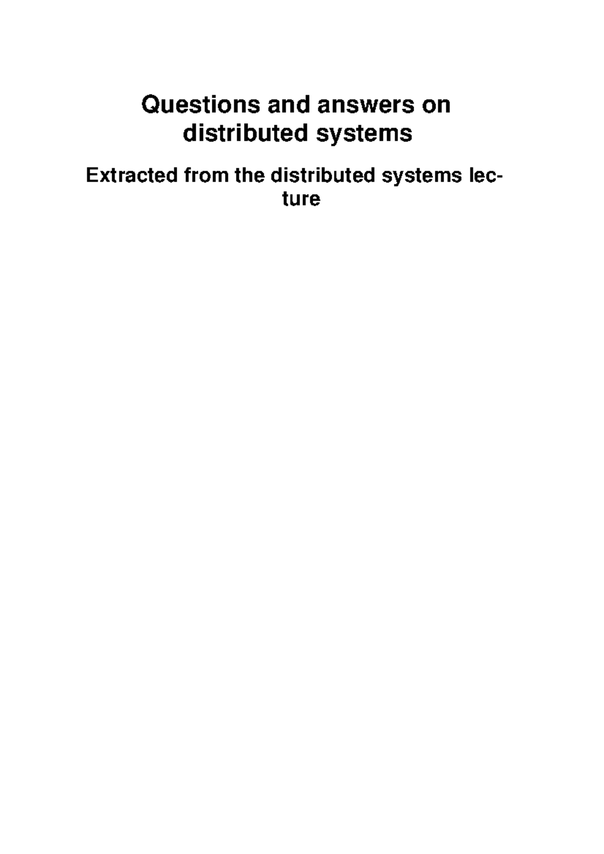 Qanda - Good - Questions And Answers On Distributed Systems Extracted ...