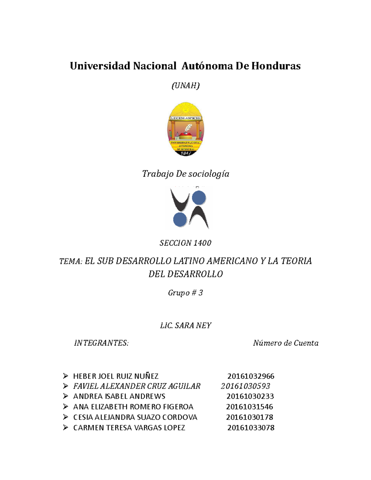 Cuestionario-DE- Sociologia - Universidad Nacional Autónoma De Honduras ...