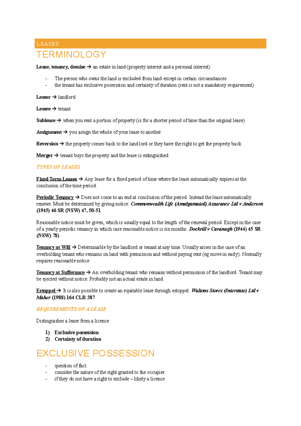 Leases (wk 9) LEASES TERMINOLOGY Lease, tenancy, demise an estate in