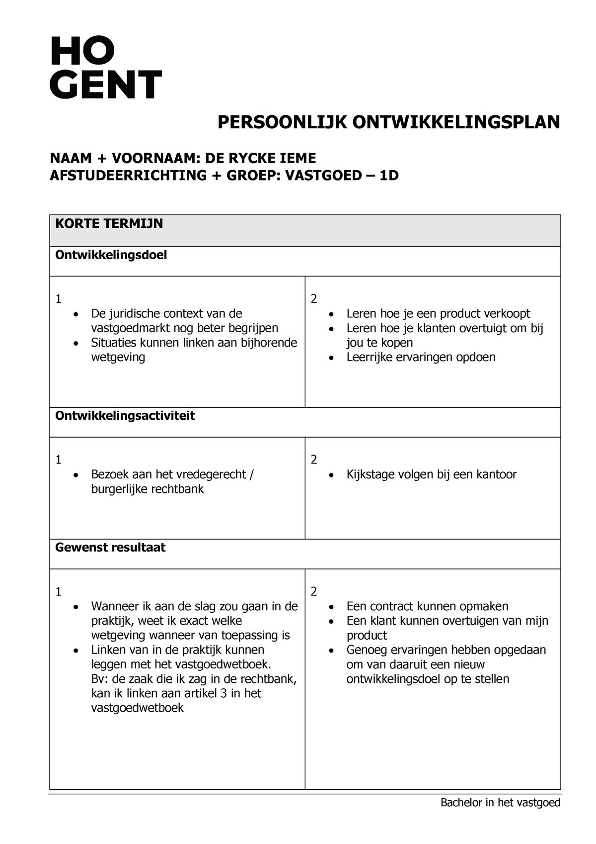 POP - PERSOONLIJK ONTWIKKELINGSPLAN NAAM + VOORNAAM: DE RYCKE IEME ...