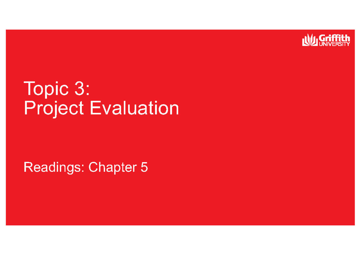 Topic 3 Project Evaluation Lecture Slides pdf - To p i c 3 : Project ...