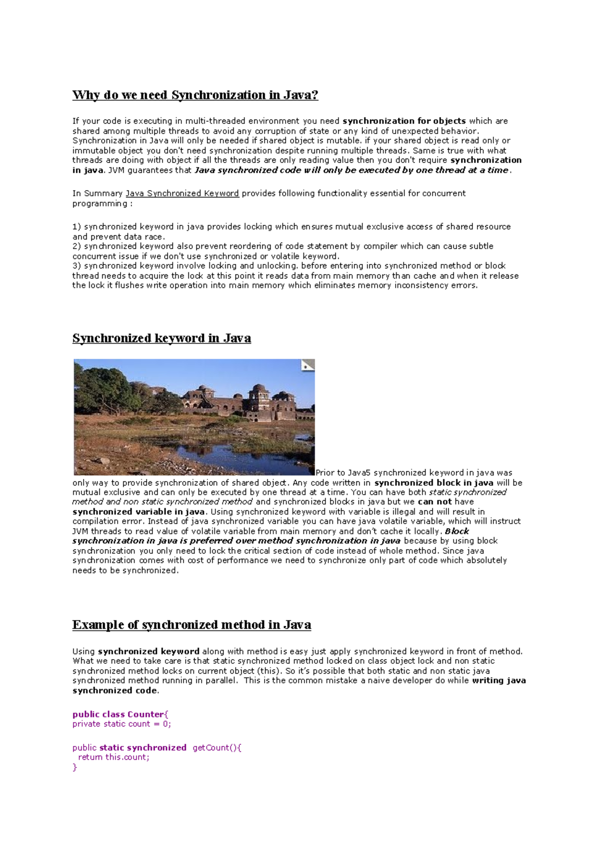 Synchronization in Java - Synchronization in Java will only be needed ...