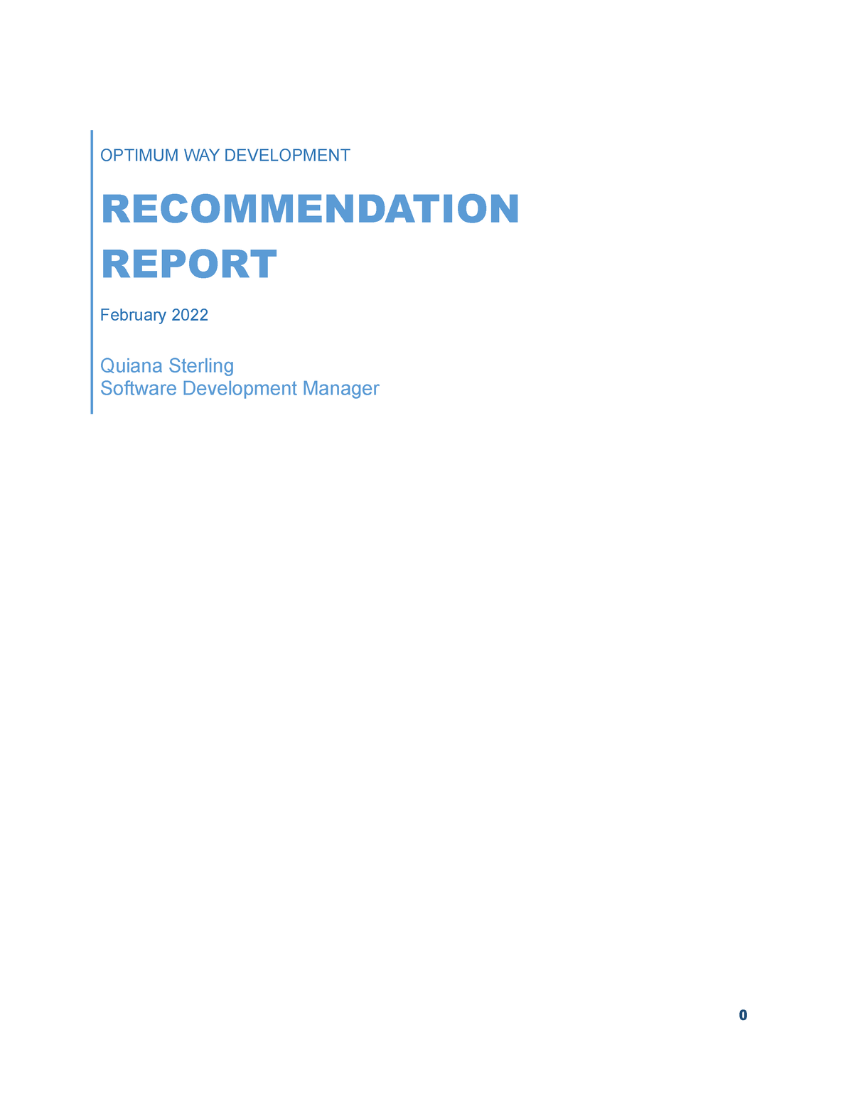 Project 2 - Recommendation Report - OPTIMUM WAY DEVELOPMENT ...