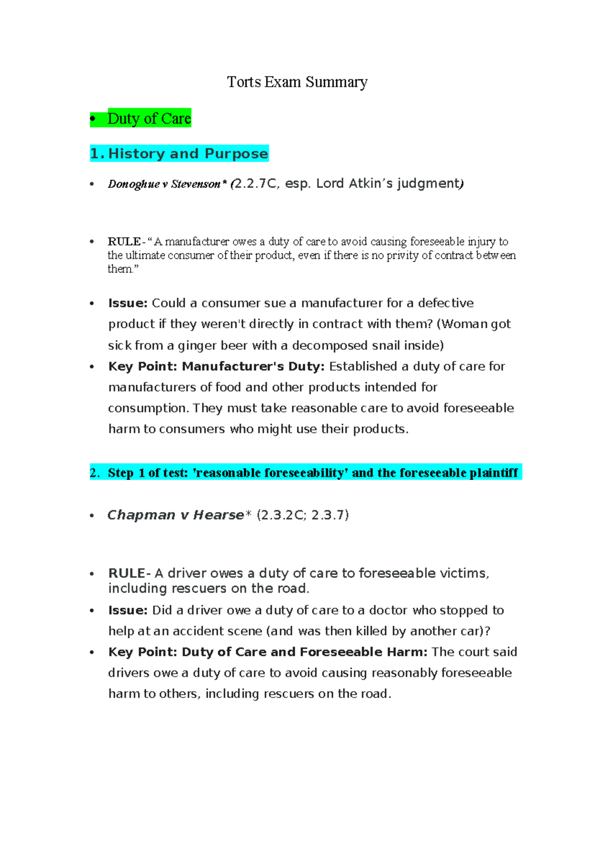 Torts Exam Summary - Torts Exam Summary Duty of Care 1. History and ...