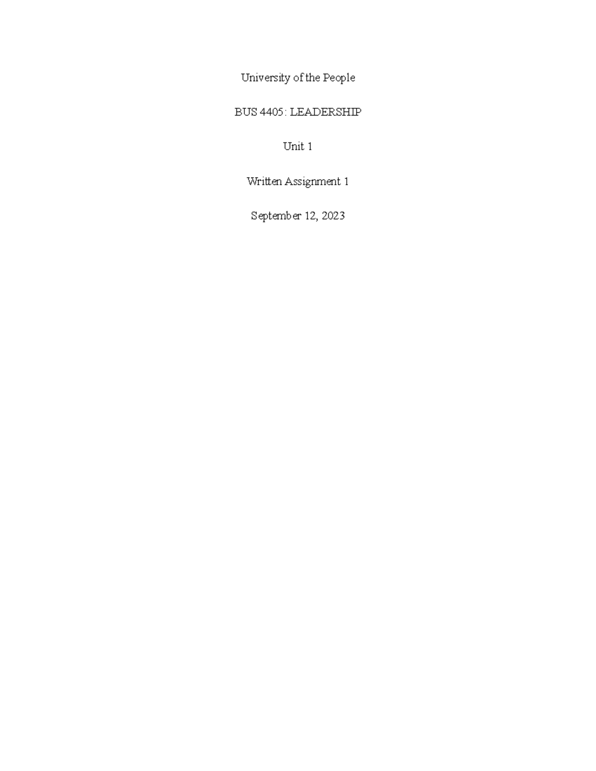 WA 1 - assignment - University of the People BUS 4405: LEADERSHIP Unit ...