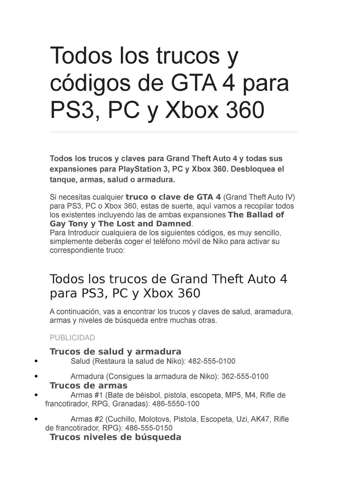 Vuelo Proponer dividir Trucos gta 4 - xdxxxxdddddd - Todos los trucos y códigos de GTA 4 para PS3,  PC y Xbox 360 Todos los - Studocu