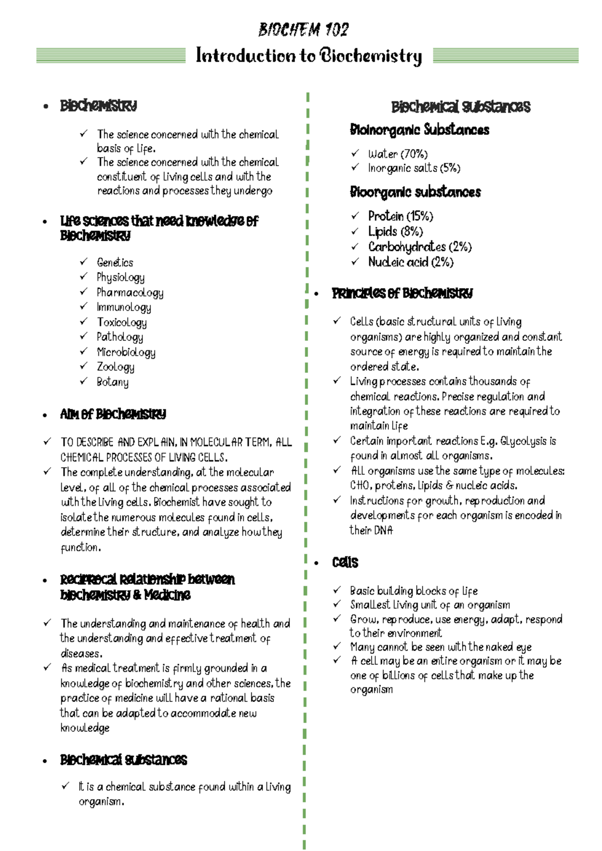 Biochem LEC Lesson 1 Final - • Biochemistry The science concerned with ...