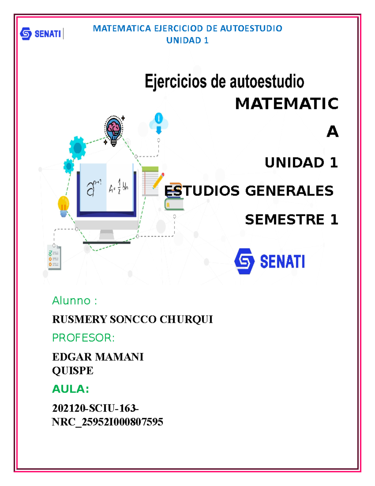 1 Tarea Matemática Senati - MATEMATICA EJERCICIOD DE AUTOESTUDIO UNIDAD ...