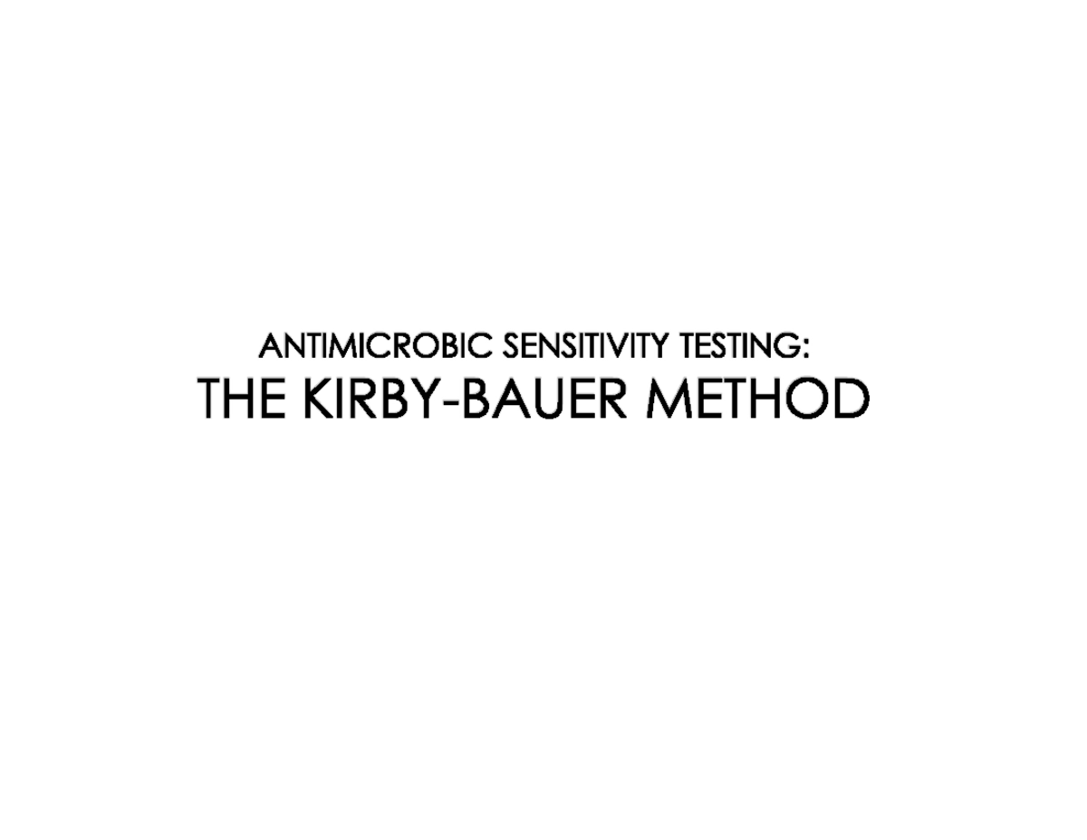 Ppt Kirby Bauer Method PPT Slides MCB 2000 FIU Studocu