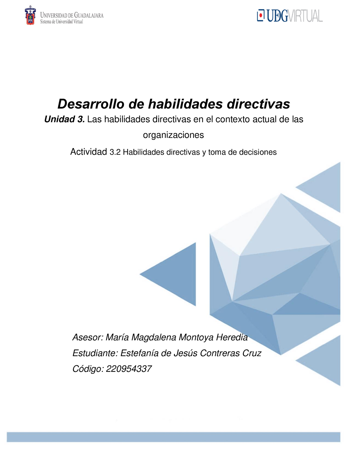 3.2 Habilidades Directivas Y Toma De Decisiones - Desarrollo De ...