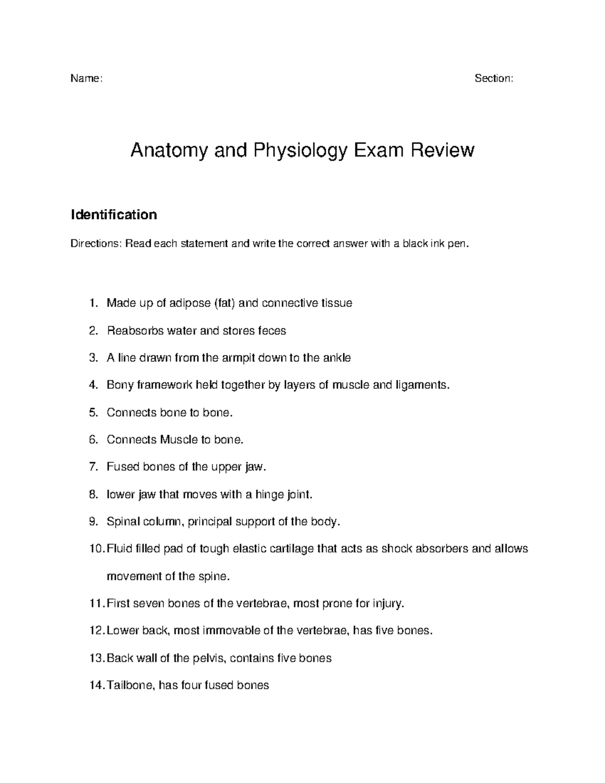 Anatomy and Physiology Exam Review 1 Name Section Anatomy and