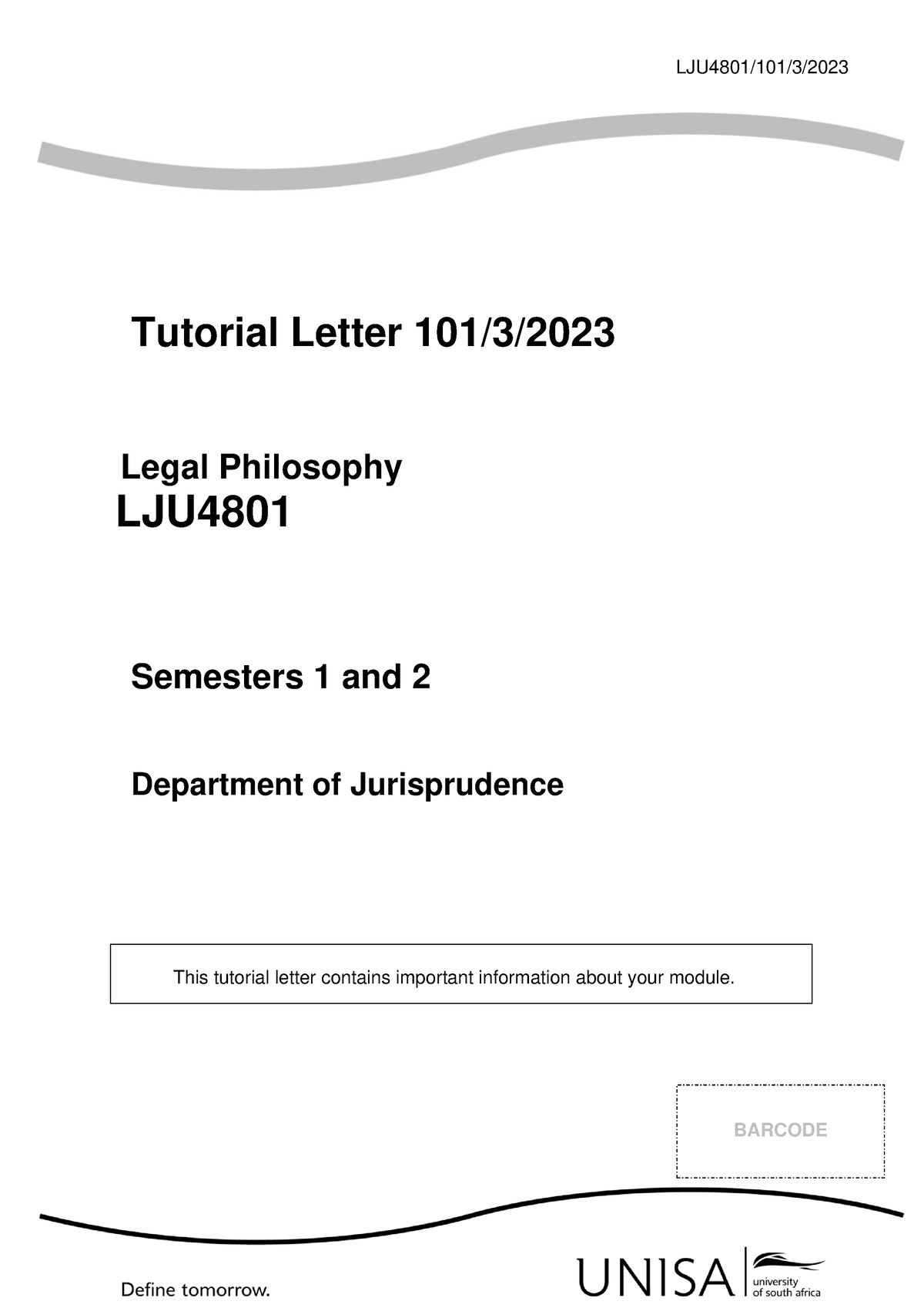 101 2023 3 B - Practice Material - LJU4801/101/3/ Tutorial Letter 101/3 ...