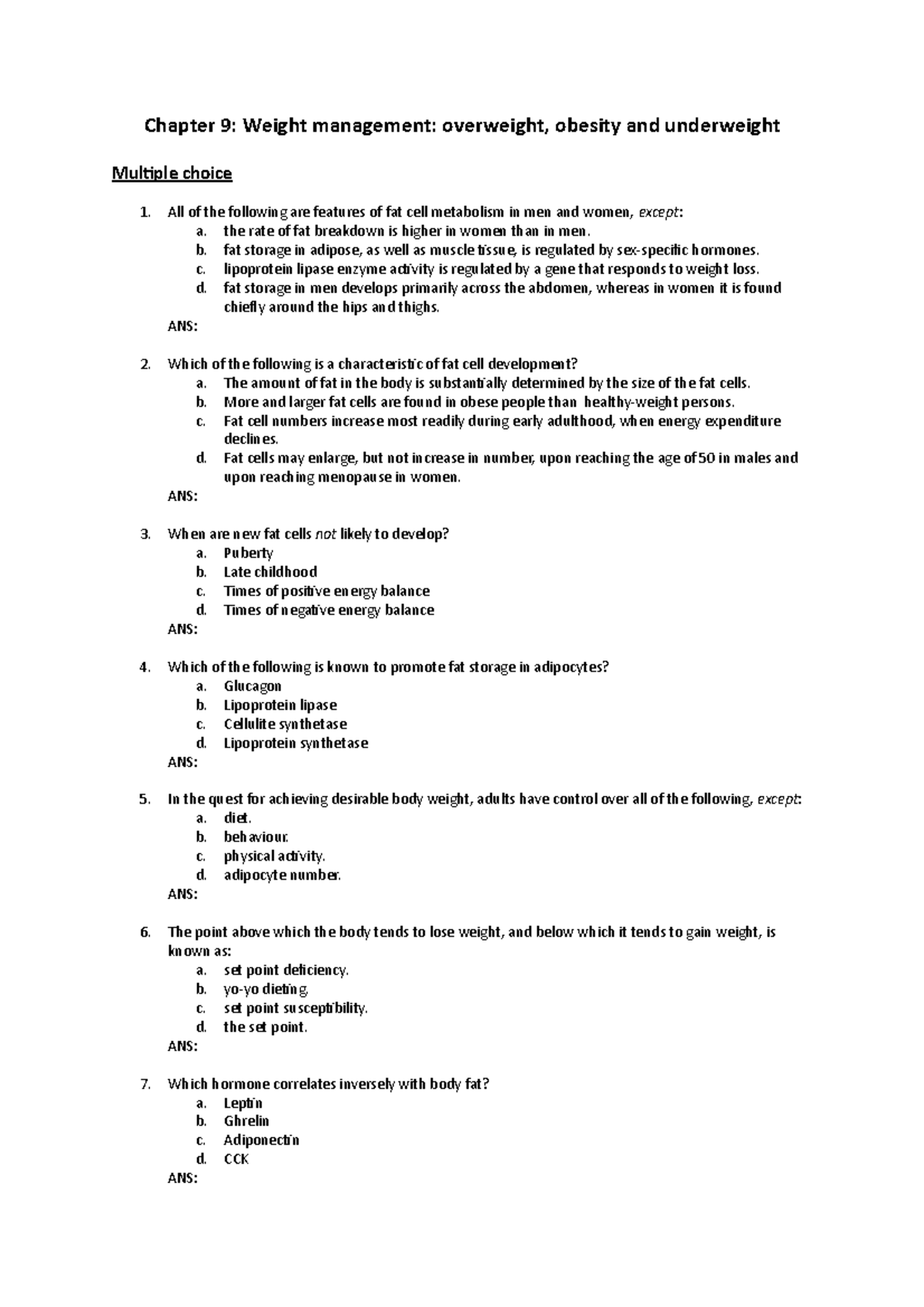 Week 9 weight management questions Chapter 9 Weight management