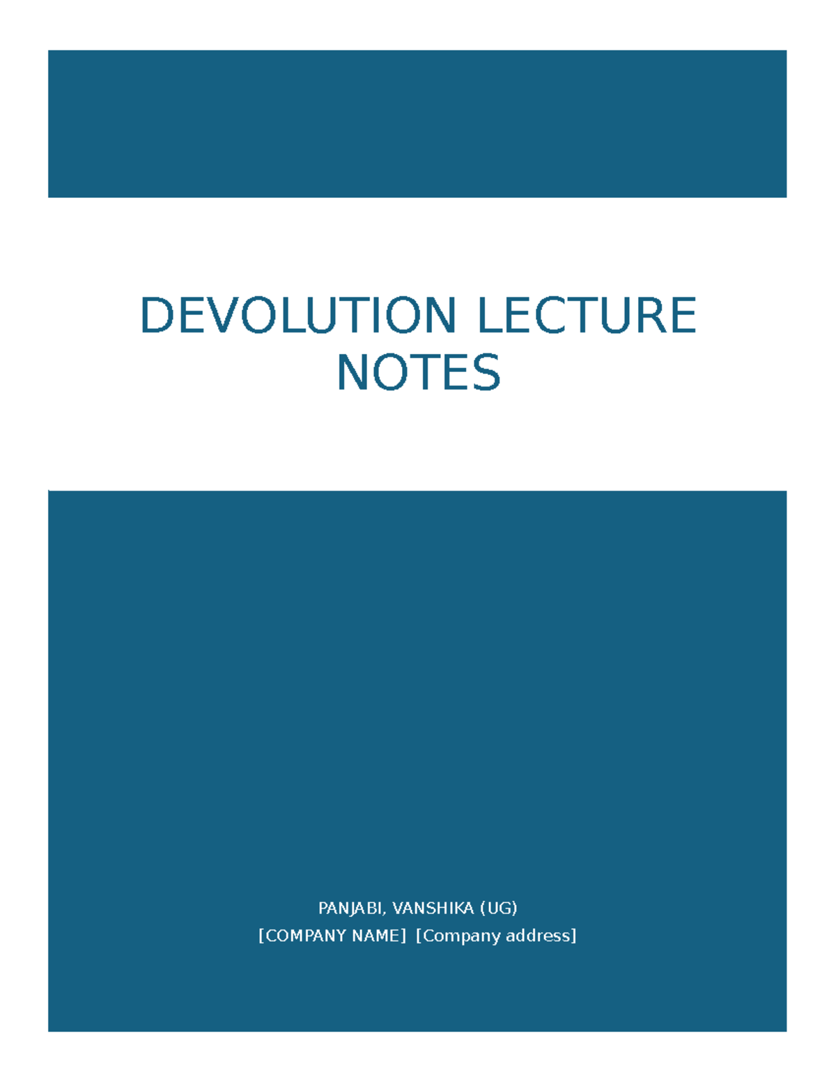 Devolution lecture notes - PANJABI, VANSHIKA (UG) [COMPANY NAME ...