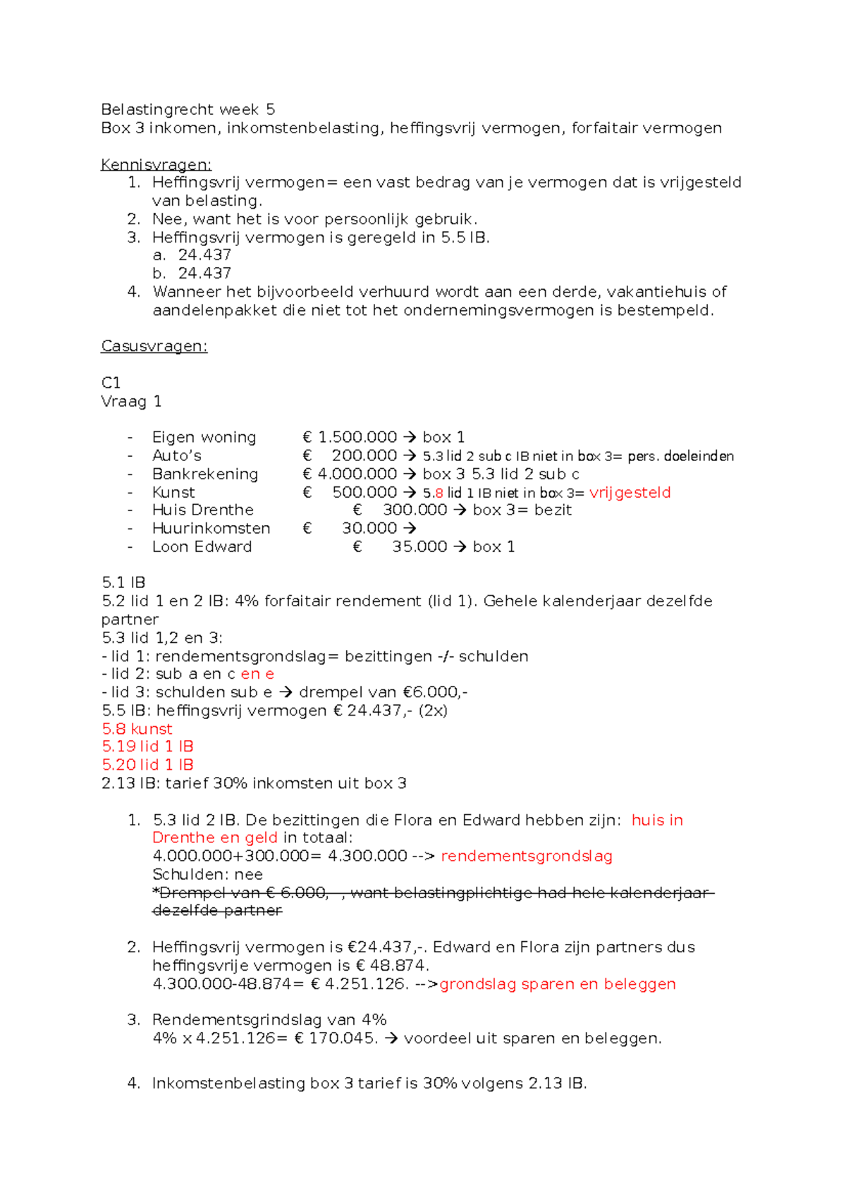 Belastingrecht week 5 Heffingsvrij vermogen= een vast bedrag van je