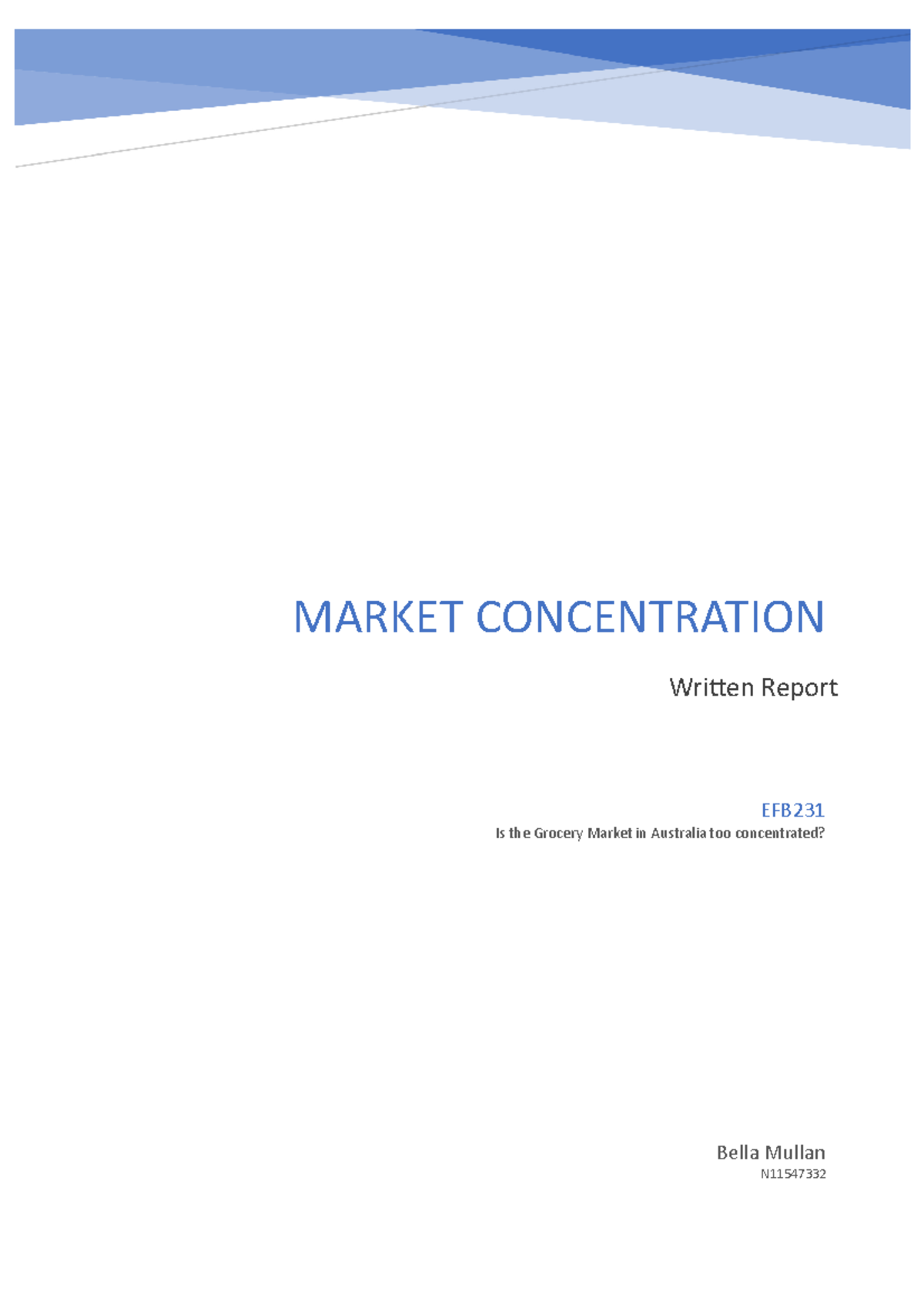 Economic report Bella Mullan N EFB Is the Grocery Market in Australia