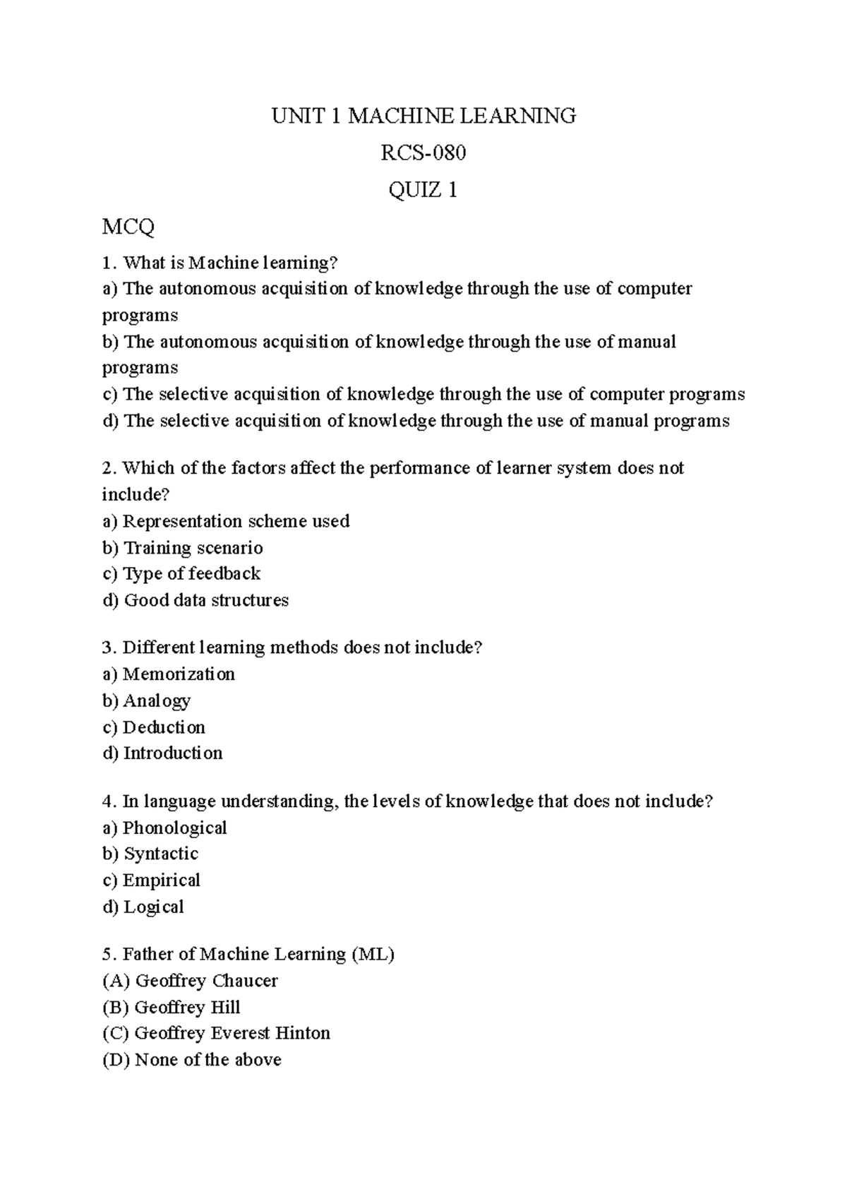 MCQ-UNIT1-ML - Lecture Notes 7 - UNIT 1 MACHINE LEARNING RCS- QUIZ 1 ...