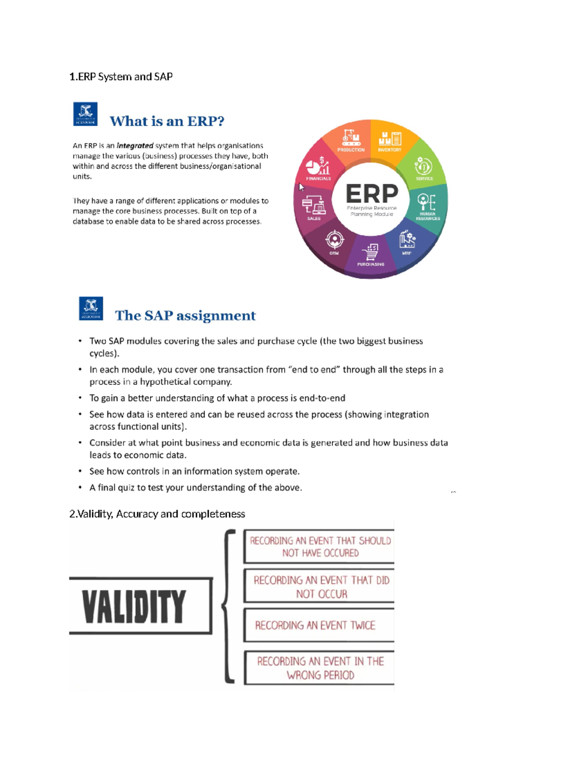 Summary of WK1 1 System and SAP 2, Accuracy and completeness Validity (V) The Oxford