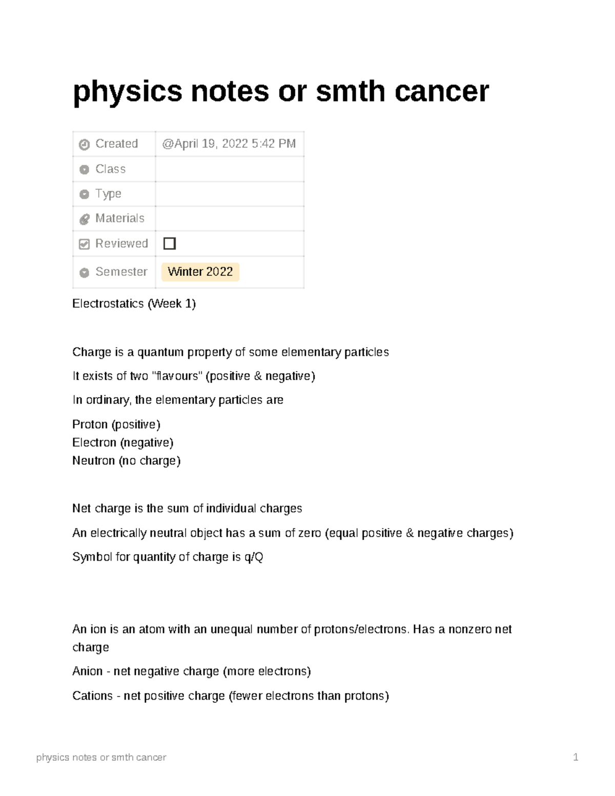 Physics notes Has a nonzero net charge Anion net negative charge