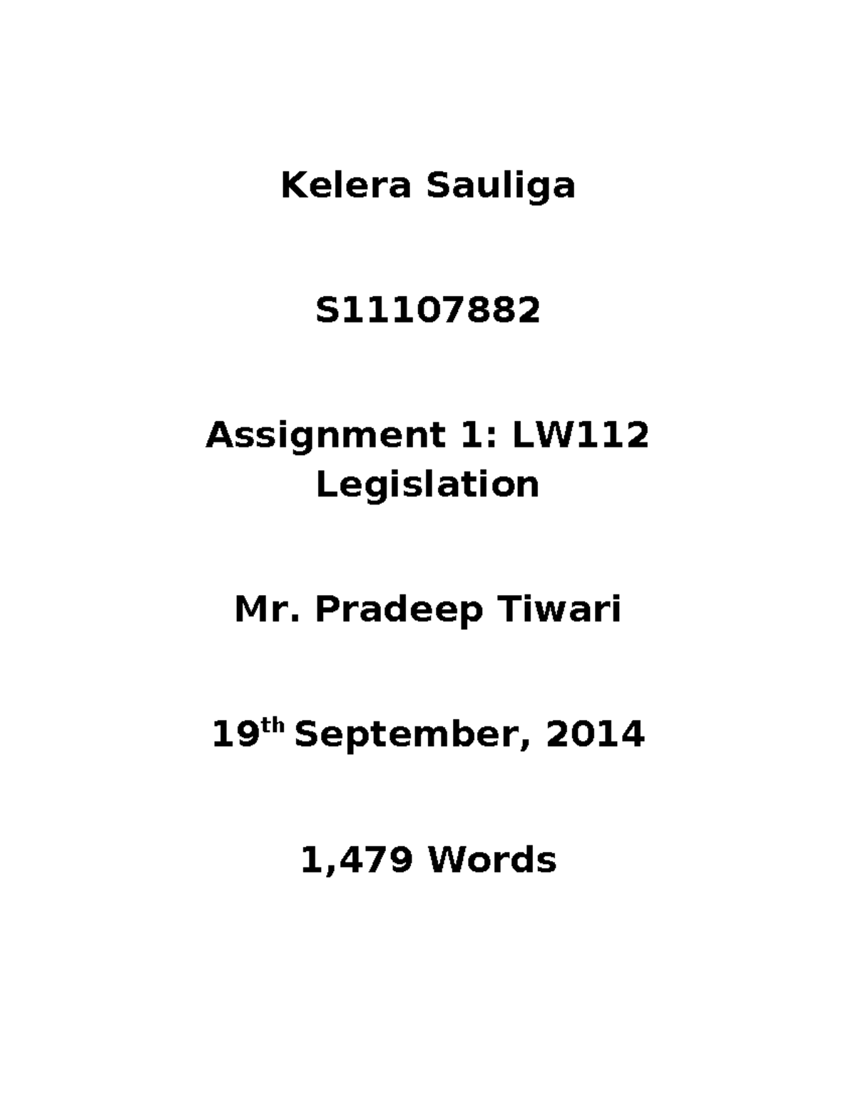 Statutes of General Application Kelera Sauliga S Assignment 1 LW