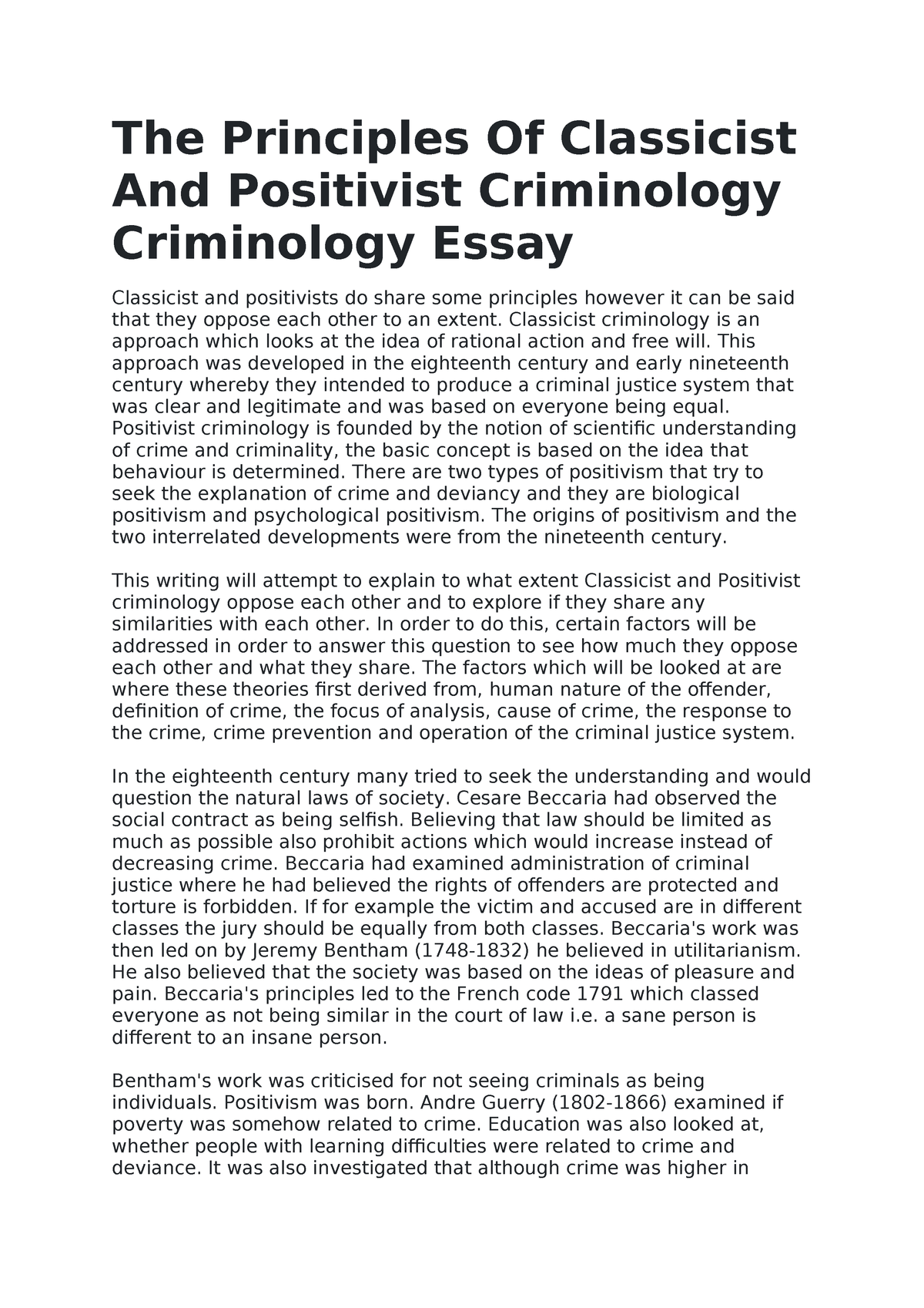 The Principles Of Classicist And Positivist Criminology 