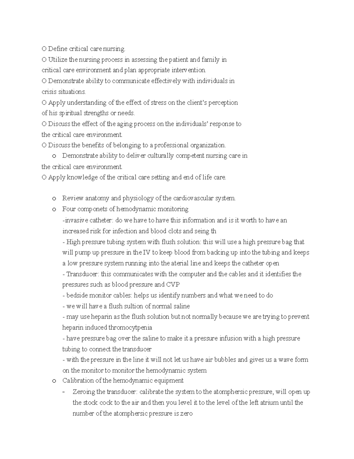 Test 1 study guide - O Define critical care nursing. O Utilize the ...