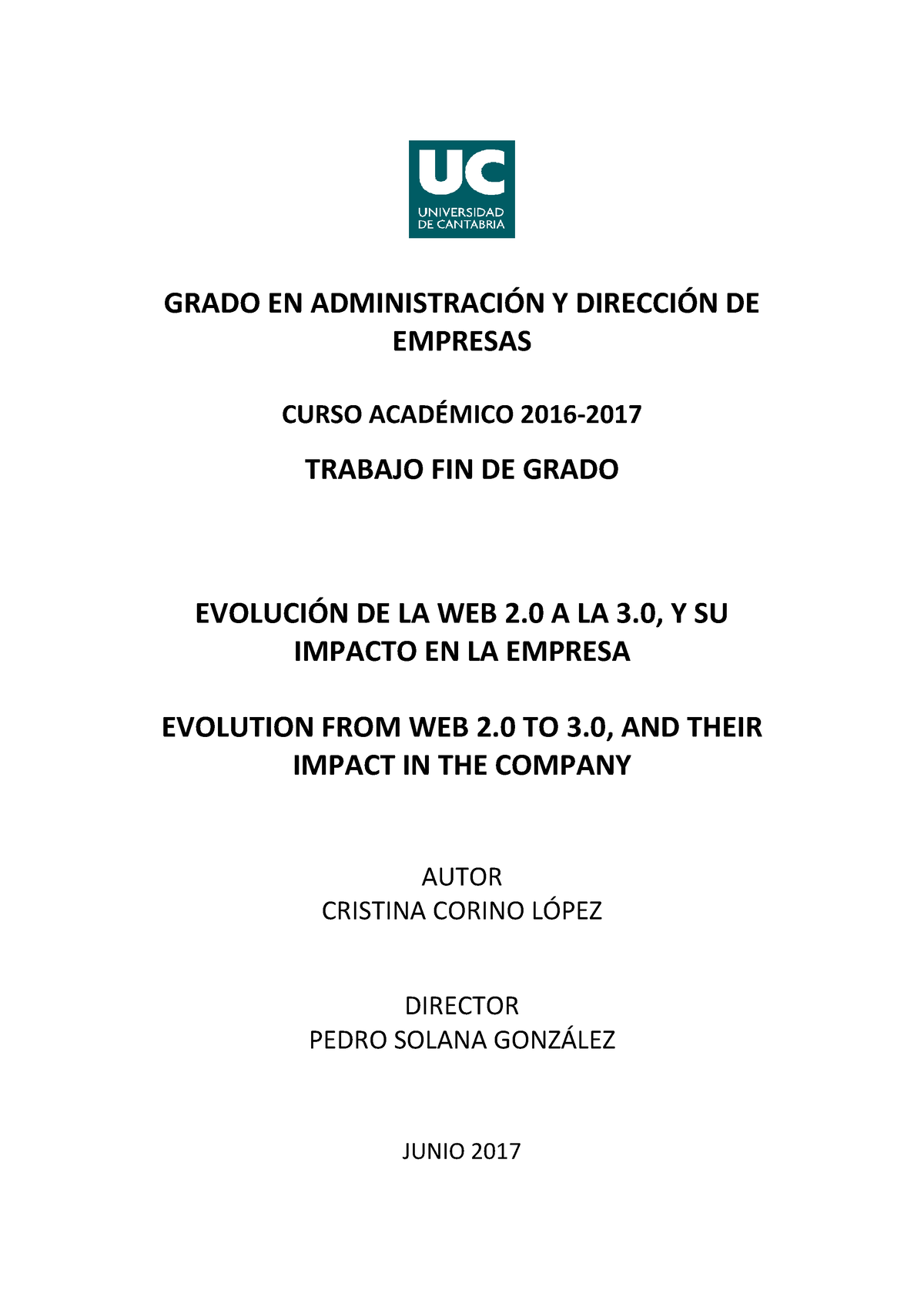 Evolución De La Web 2.0 A La Web 3.0 Y Su Impacto A La Empresa - GRADO ...